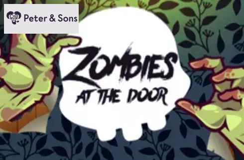 Zombies at the Door